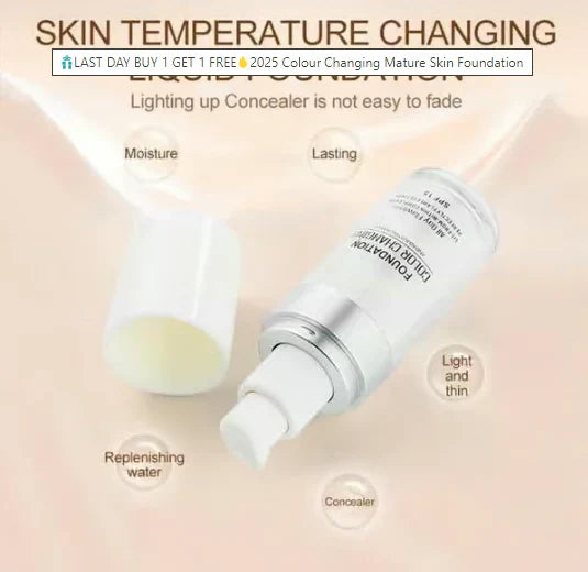 🎁LAST DAY BUY 1 GET 1 FREE🔥2025 Colour Changing Mature Skin Foundation